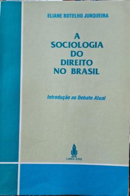 A Sociologia do Direito no Brasil