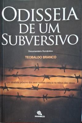 Odisseia de Um Subversivo