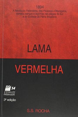 LAMA VERMELHA - 1894-2014