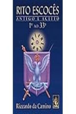 Rito Escocês: Antigo e Aceito