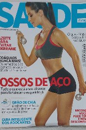 Saúde é Vital N°343- Nov 11- Ossos de aço