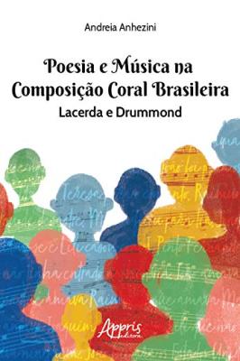 Poesia e música na composição coral brasileira