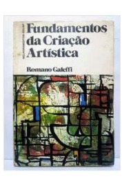 Fundamentos da Criação Artística de Romano Galeffi