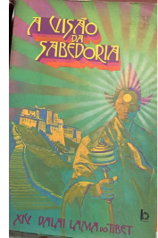 A Visão da Sabedoria de Sua santidade Tenzin Gyatsho