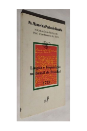 Língua e Inquisção no Brasil de P,ombal de Pe. Manuel da Penha do Rosário