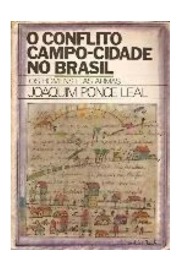 O Conflito Campo-cidade no Brasil: Os homens e as armas de Joaquim Ponce Leal