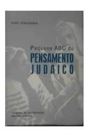 Pequeno ABC do pensamento Judaico de Hugo Schlesinger