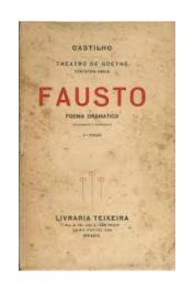 Theatro de Goethe: Fausto Poema Dramatico