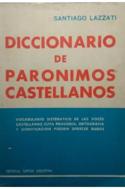 Diccionario de Paronimos Castellanos de Santiago Lazzati