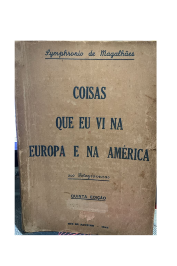 Coisas que Eu Vi na Europa e na América