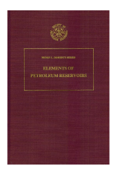Elements of Petroleum resevoirs de Henry L. Doherty Series e Norman J. Clark