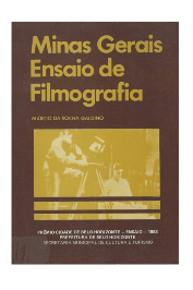 Minas Gerais Ensaio de Filmografia