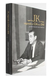 Jk Segundo a Cia e o Sni de Continentino Porto