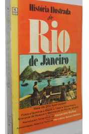 História Ilustrada do Rio de Janeiro- mais de 200 ilustrações