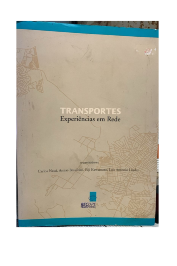 Transportes: Uma Experiência em Rede