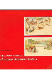 Recordando Portugal em Antigos Bilhetes Postais