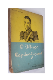 O Último Capitão-general de Flávio Guerra