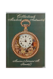 Histoire de L´horlogerie: Collection de Montres Et Automates Fascicule III