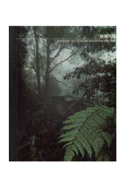 Bornéu: As regiões selvagens do mundo/ Time-life livros