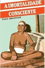 A imortalidade consciente