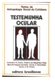 Textos de Antropologia social do cotidiano: Testemunha ocular