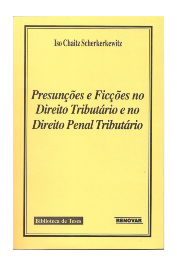 Presunções e ficções no direito tributário e no direito Penal tributário