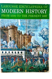 Larrouse Encyclopedia Of Modern History from 1500 to the present day