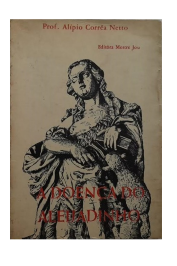 A Doença do Aleijadinho de Alípio Corrêa Netto