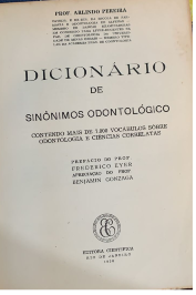 Dicionário de Sinônimos Odontológicos: Contendo mais de 7 000 vocábulos