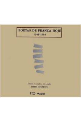 Poetas de França Hoje - 1945-1995