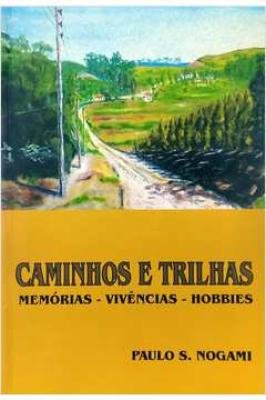 Caminhos e Trilhas