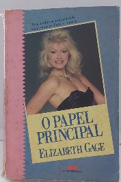O Papel Principal - Volume único