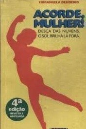 Acorde mulher- desca das nuvens. O sol brilha la fora