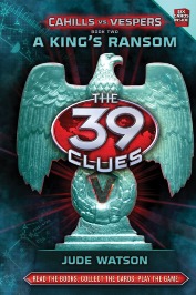 The 39 clues v.2 - A king's ransom