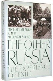 The Other Russia the Experience of Exile