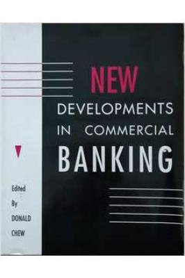 New Developments in Commercial Banking