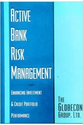Active Bank Risk Management