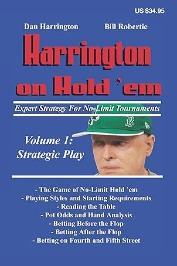 Harrington on Hold 'em Expert Strategy for No Limit Tournaments, Vol. 1