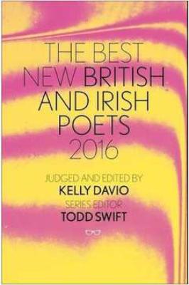 The Best New British and Irish Poets 2016