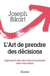L'art de prendre des décisions