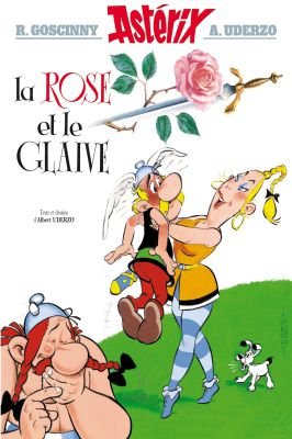 Astérix La Rose et Le Glaive