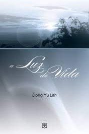 A Luz da Vida