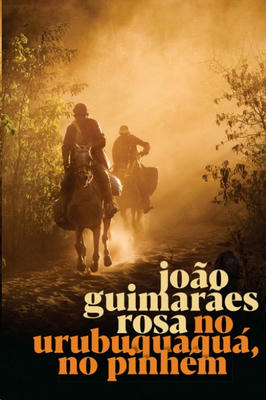 No Urubuquaqua, no Pinhem
