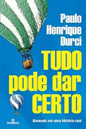 Tudo Pode Dar Certo
