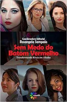 Sem Medo do Batom Vermelho