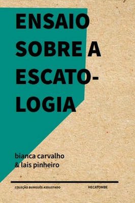 Ensaio Sobre a Escato-logia