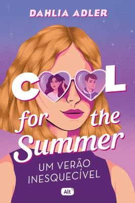 Cool for the summer - Um Verão Inesquecivel