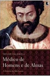 Médico de Homens e de Almas