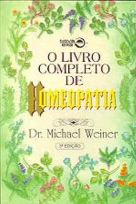 O Livro Completo de Homeopatia