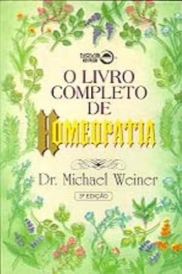 O Livro Completo de Homeopatia